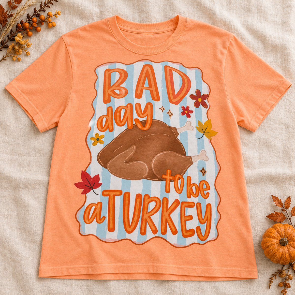 Bad Day to Be a Turkey Graphic Tee