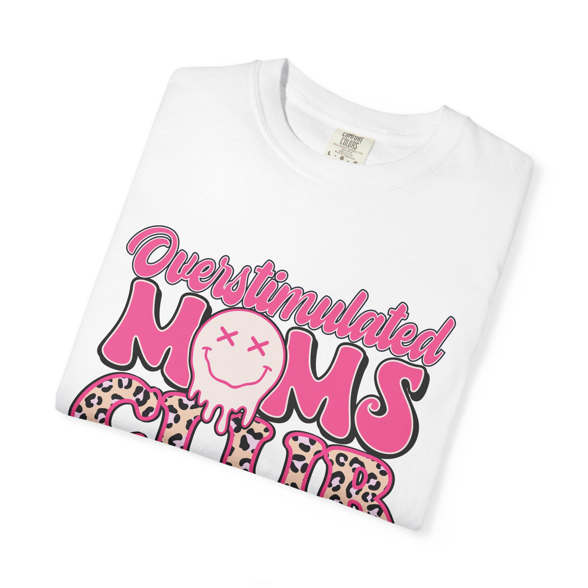 Overstimulated Moms Club Pink Leopard Graphic Tee