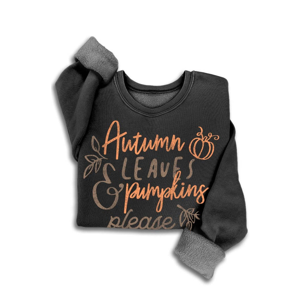 Autumn Leaves & Pumpkins Please Graphic Sweatshirt