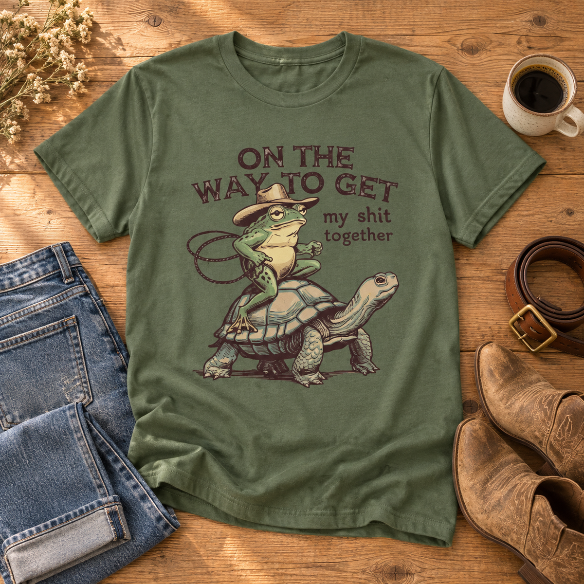 On My Way to Get My Sh*t Together Funny Western Graphic Tee