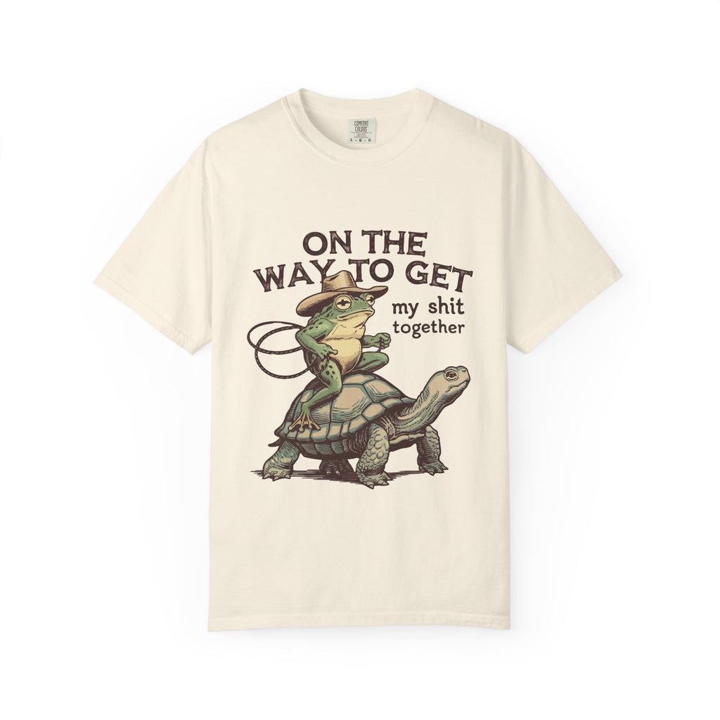 On My Way to Get My Sh*t Together Funny Western Graphic Tee