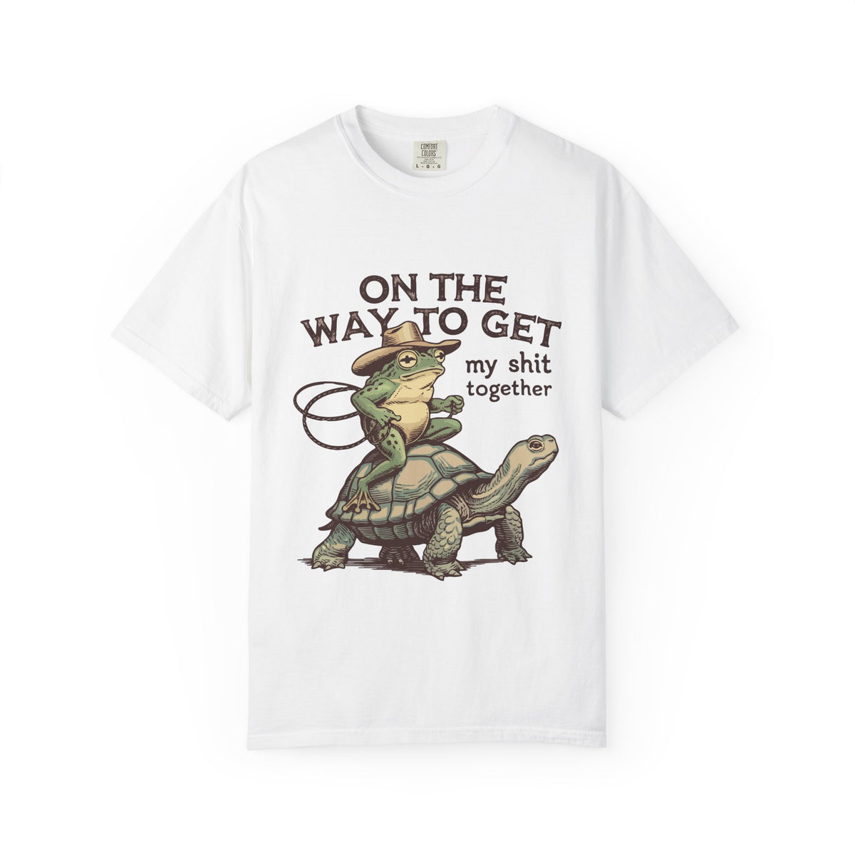 On My Way to Get My Sh*t Together Funny Western Graphic Tee